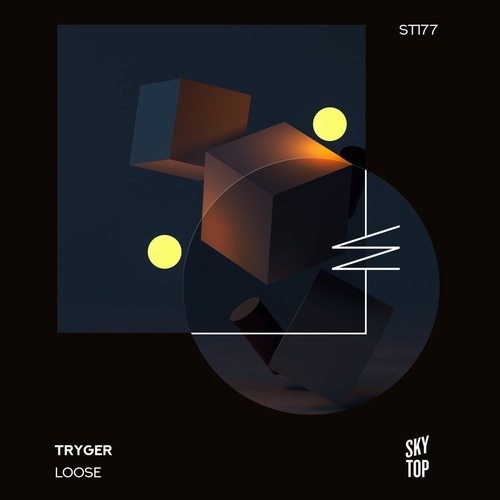 Tryger - Loose [ST177]